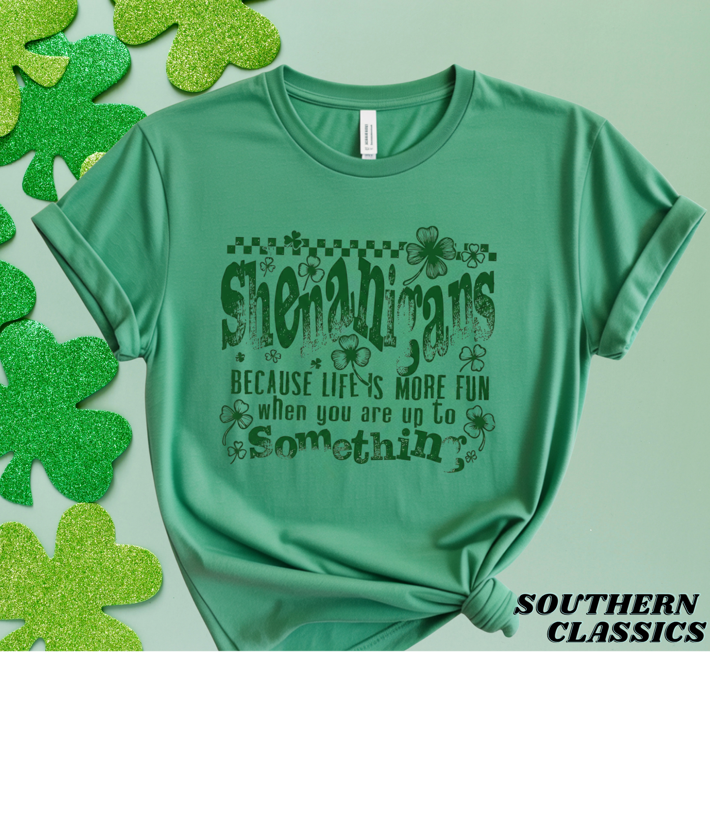 St. Patrick's - Shenanigans