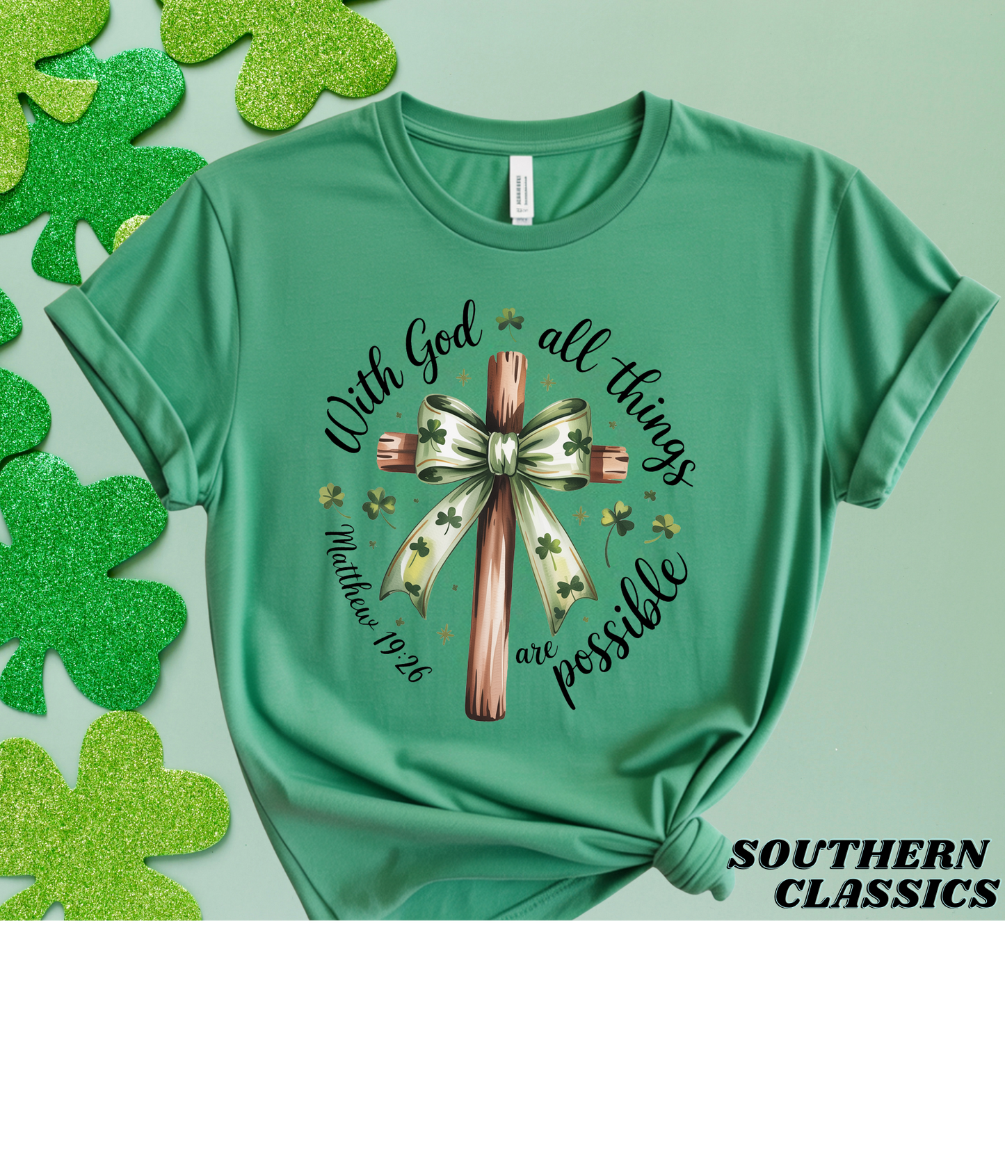 St. Patrick's - With God All Things Are Possible