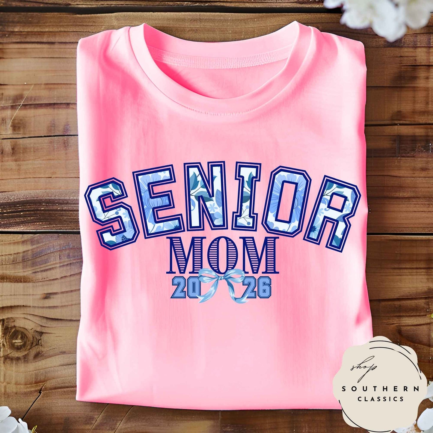 Senior MOM Class of 2026 - Comfort Colors