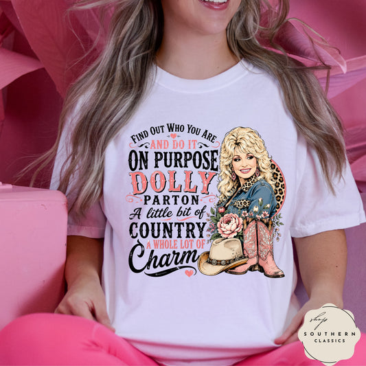Dolly Parton Tee - Find out who you are