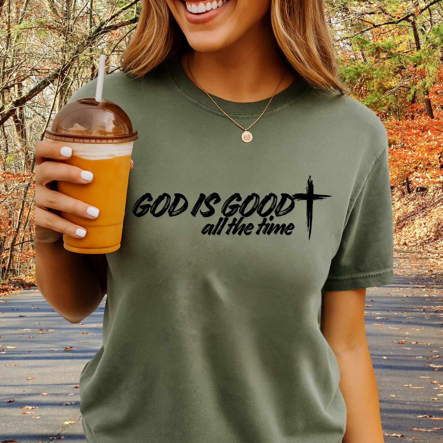 GOD IS GOOD ALL THE TIME