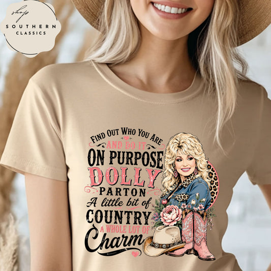 Dolly Parton Tee - Find out who you are