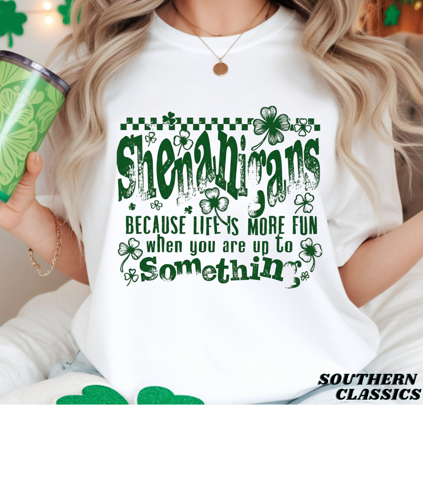 St. Patrick's - Shenanigans