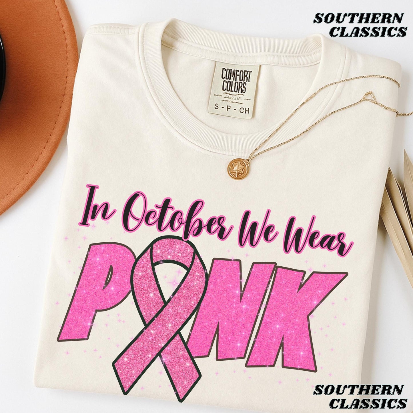 Breast Cancer Awareness - In October We Wear Pink