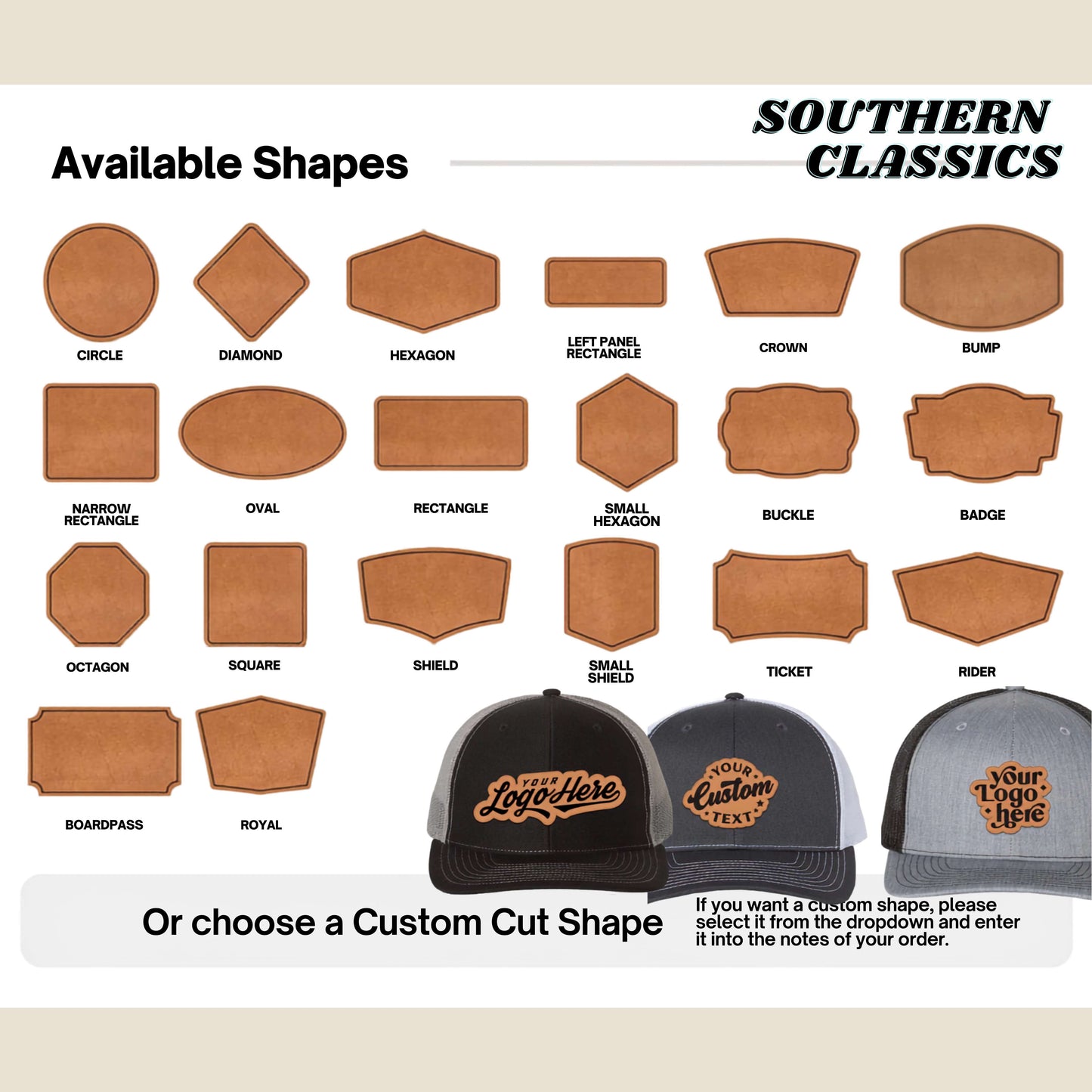 A product information graphic for Southern Classics hats showing available cut shapes, with labeled options like circle, diamond, hexagon, crown, buckle, badge, ticket, rider, and others on a white background. Three black and gray sample hats are shown at the bottom with custom logo text, plus text stating 'Or choose a Custom Cut Shape'.