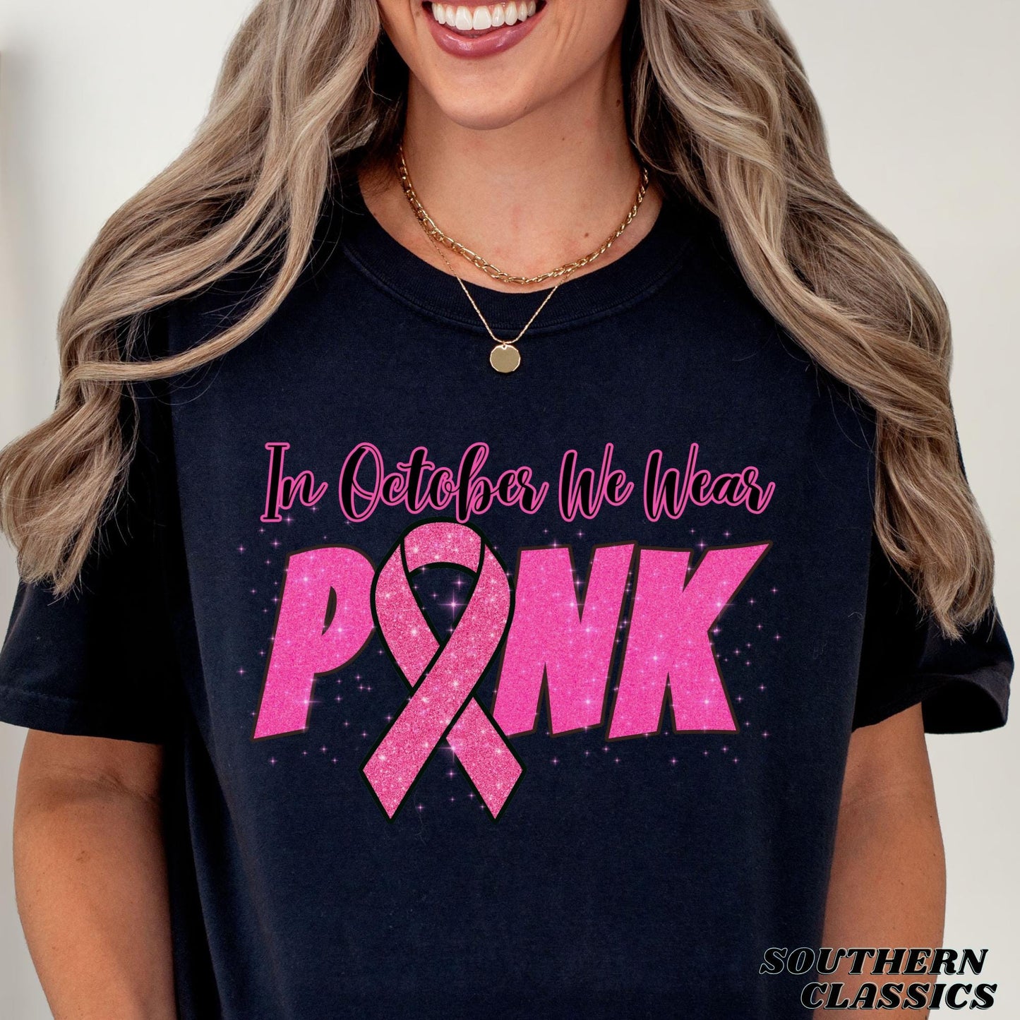 Breast Cancer Awareness - In October We Wear Pink